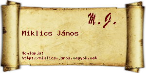 Miklics János névjegykártya